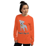 Cane Corso Don't Try It Team Perro Long Sleeve T-Shirt